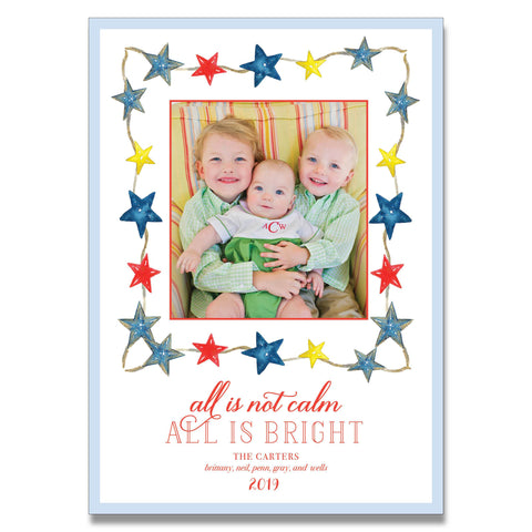 All Is Not Calm, All is Bright Holiday Card